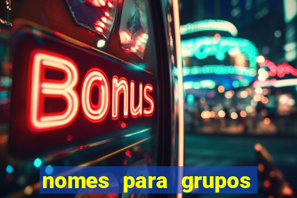 nomes para grupos de loteria no zap